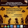 Pagelaran Wayang Kulit Gatotkaca Palakrama